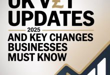 uk-vat-updates-2025-and-key-changes-businesses-must-know